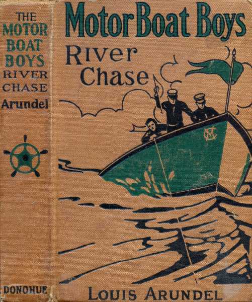 Motor Boat Boys' River Chase; or, Six Chums Afloat and Ashore cover