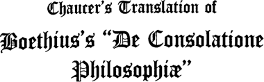 Chaucer's Translation of Boethius's "De Consolatione Philosophiae" cover
