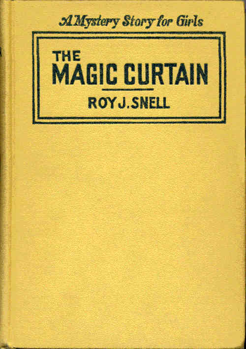 The Magic Curtain / A Mystery Story for Girls cover