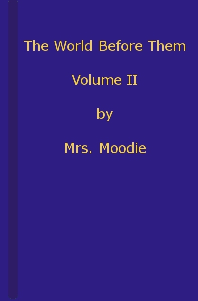 The World Before Them: A Novel. Volume 2 (of 3) cover