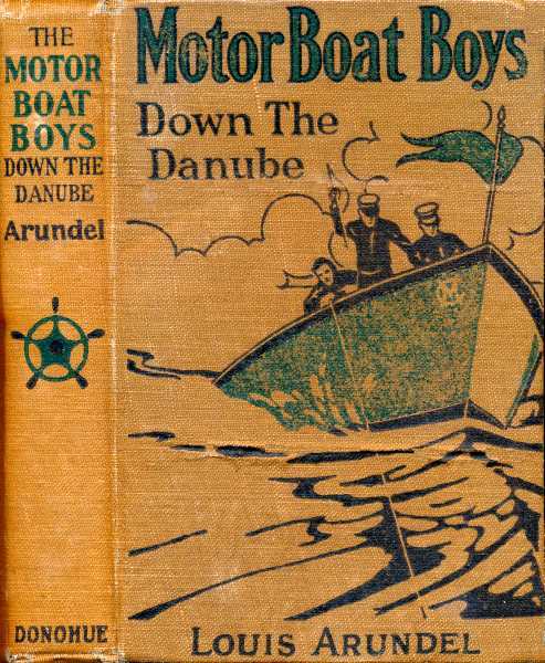 Motor Boat Boys Down the Danube; or, Four Chums Abroad cover