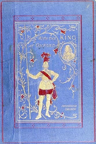 With the King at Oxford: A Tale of the Great Rebellion cover