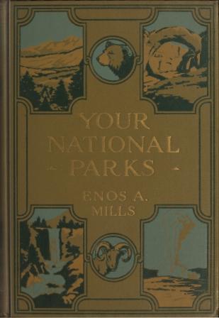 Your National Parks, with Detailed Information for Tourists cover