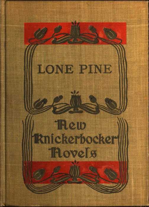 Lone Pine: The Story of a Lost Mine cover