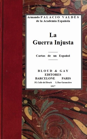 La guerra injusta; cartas de un español cover