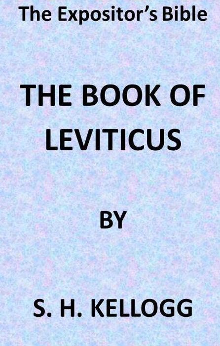The Expositor's Bible: The Book of Leviticus cover