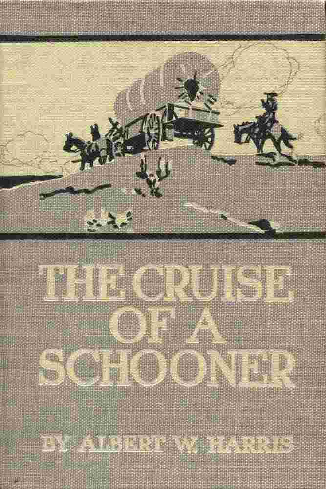 The Cruise of a Schooner cover