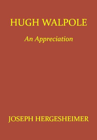 Hugh Walpole: An Appreciation cover