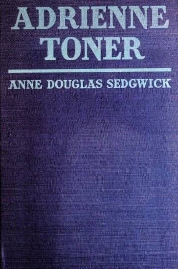 Adrienne Toner: A Novel cover