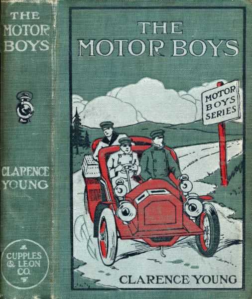 The Motor Boys; or, Chums Through Thick and Thin cover