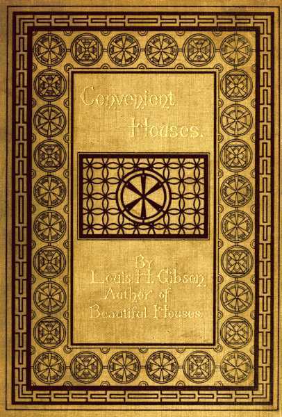 Convenient Houses, With Fifty Plans for the Housekeeper cover