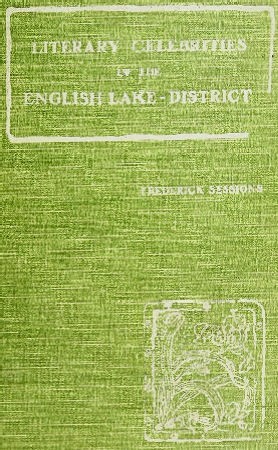 Literary Celebrities of the English Lake-District cover