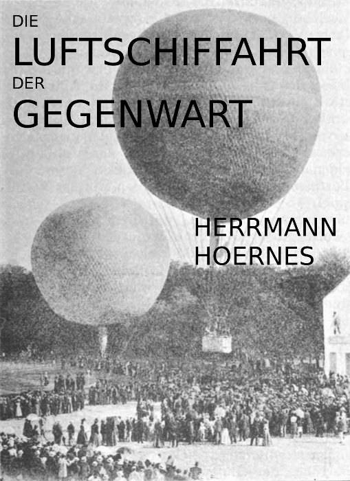 Die Luftschiffahrt der Gegenwart cover
