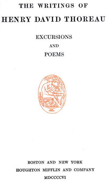 Excursions, and Poems / The Writings of Henry David Thoreau, Volume 05 (of 20) cover