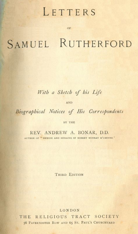 Letters of Samuel Rutherford / (Third Edition) cover