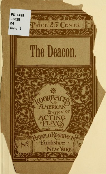 The Deacon: An Original Comedy Drama in Five Acts cover