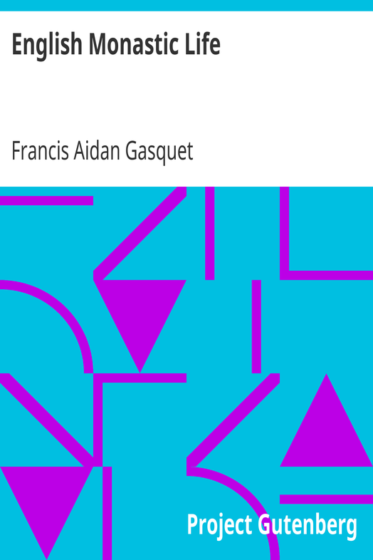 English Monastic Life cover