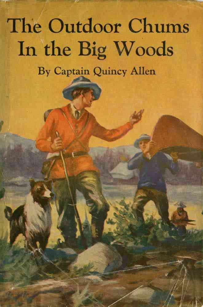 The Outdoor Chums in the Big Woods; Or, Rival Hunters of Lumber Run cover