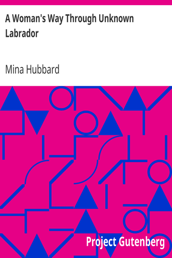 A Woman's Way Through Unknown Labrador cover