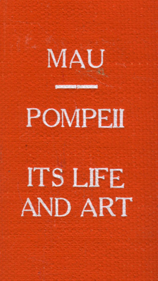 Pompeii, Its Life and Art cover