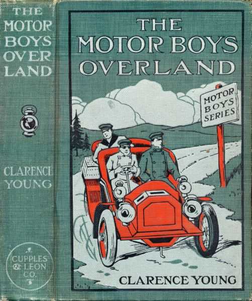 The Motor Boys Overland; Or, A Long Trip for Fun and Fortune cover