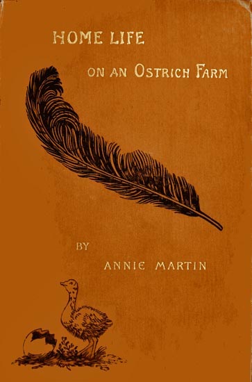 Home Life on an Ostrich Farm cover