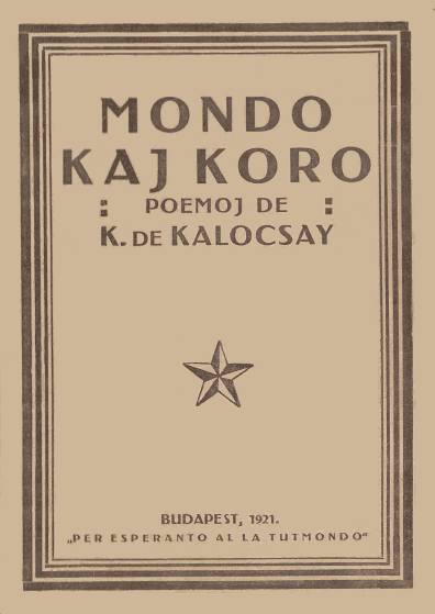 Mondo kaj koro / Poemoj de K. de Kalocsay cover