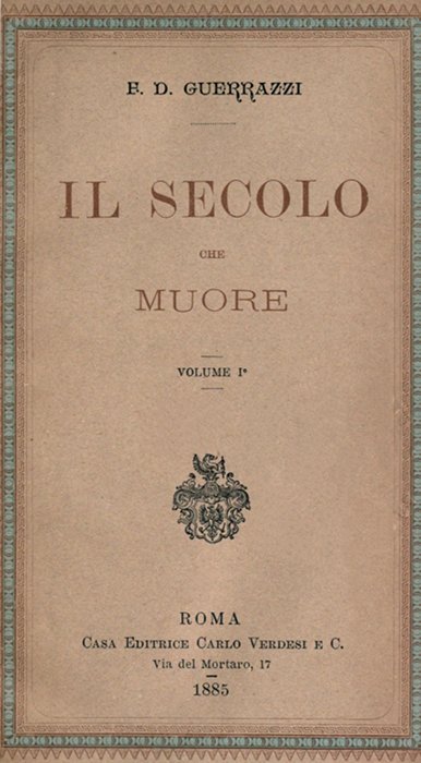 Il secolo che muore, vol. I cover