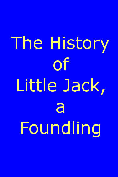 The History of Little Jack, a Foundling cover