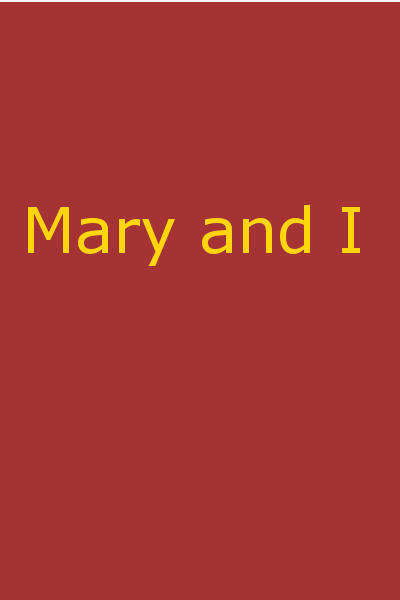 Mary and I: Forty Years with the Sioux cover