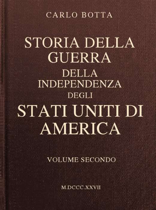 Storia della Guerra della Independenza degli Stati Uniti di America, vol. 2 cover