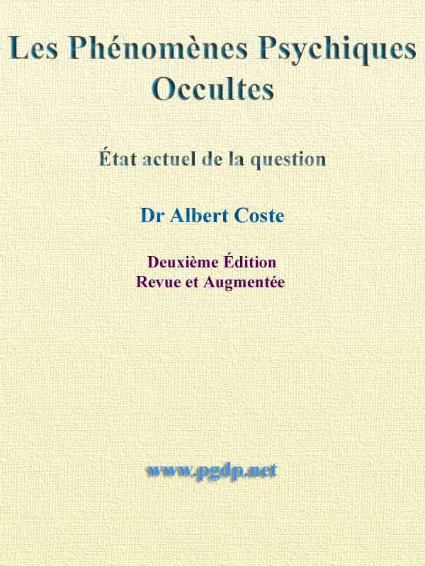 Les Phénomènes Psychiques Occultes: État Actuel de la Question cover