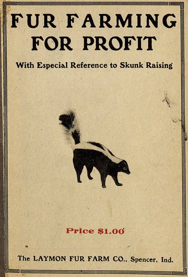 Fur Farming for Profit, with Especial Reference to Skunk Raising cover