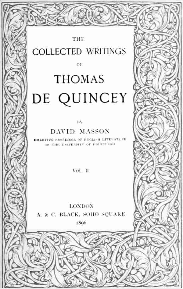 The Collected Writing of Thomas De Quincey, Vol. II cover