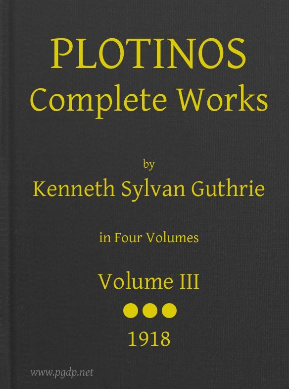 Plotinos: Complete Works, v. 3 / In Chronological Order, Grouped in Four Periods cover