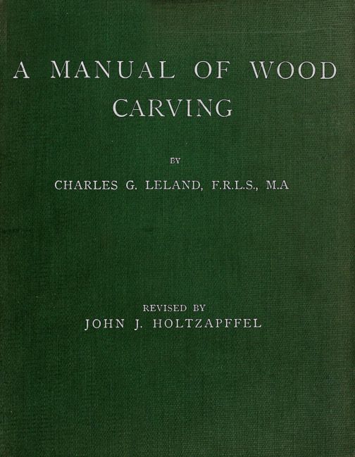A Manual of Wood Carving cover