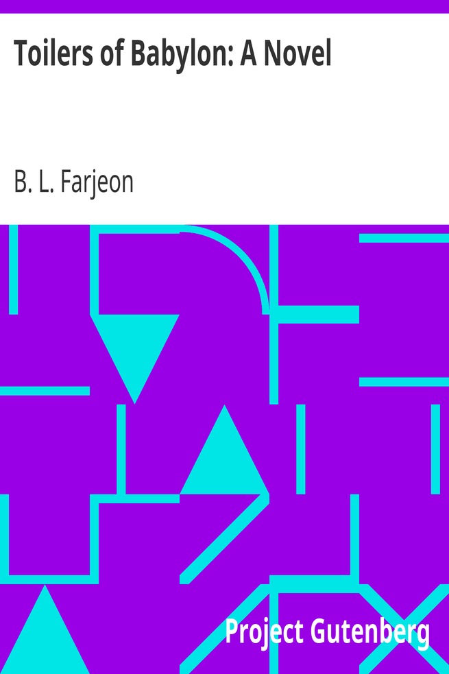 Toilers of Babylon: A Novel cover