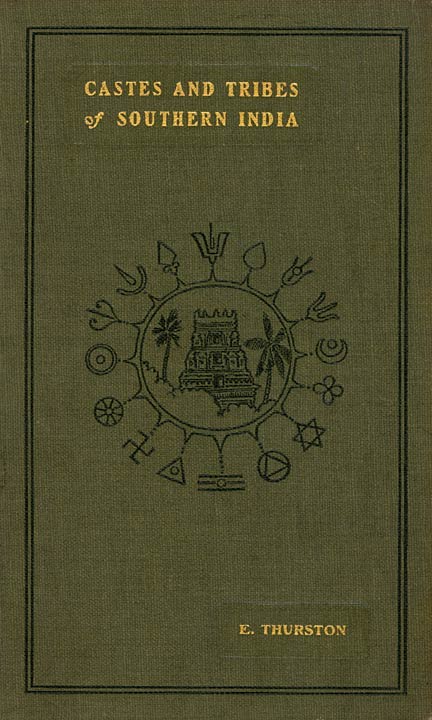 Castes and Tribes of Southern India. Vol. 7 of 7 cover