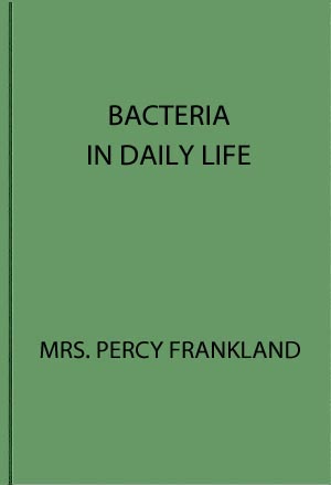Bacteria in Daily Life cover