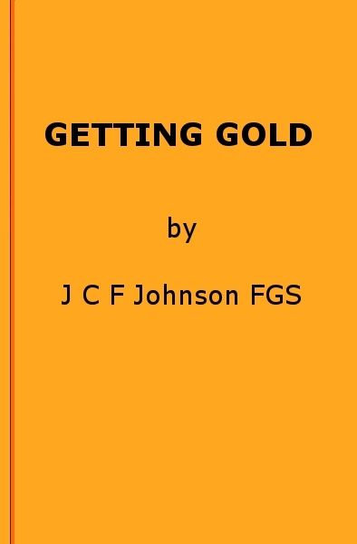 Getting Gold: A Gold-Mining Handbook for Practical Men cover