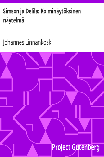 Simson ja Delila: Kolminäytöksinen näytelmä cover