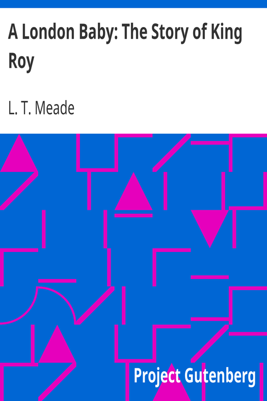 A London Baby: The Story of King Roy cover
