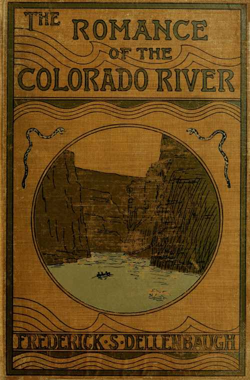 The Romance of the Colorado River cover