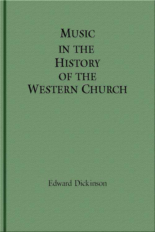Music in the History of the Western Church / With an Introduction on Religious Music Among Primitive and Ancient Peoples cover
