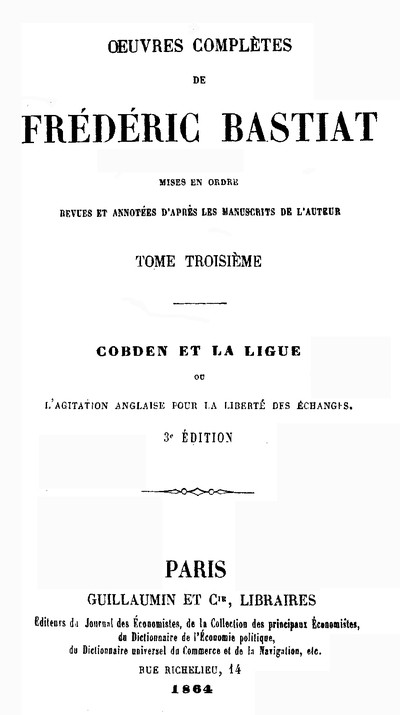 Œuvres Complètes de Frédéric Bastiat, tome 3 / mises en ordre, revues et annotées d'après les manuscrits de l'auteur cover