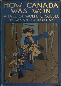 How Canada Was Won: A Tale of Wolfe and Quebec cover