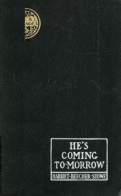 He's Coming To-Morrow cover