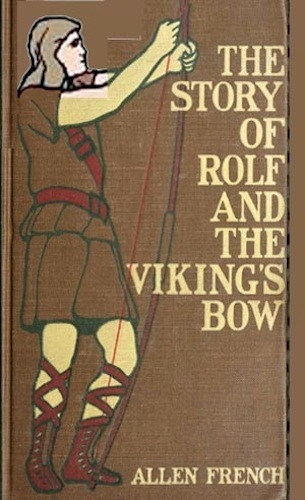 The Story of Rolf and the Viking's Bow cover