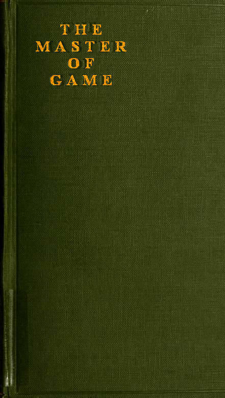 The Master of Game: The Oldest English Book on Hunting cover