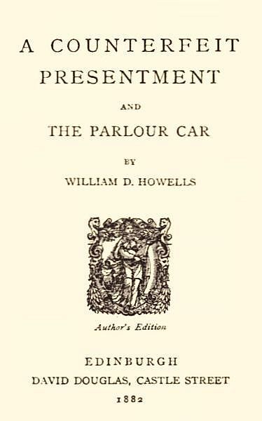 A Counterfeit Presentment; and, The Parlour Car cover